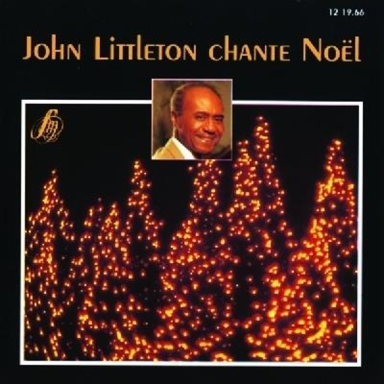 JOHN LITTLETON CHANTE NOEL - JOHN LITTLETON - STUDIO SM