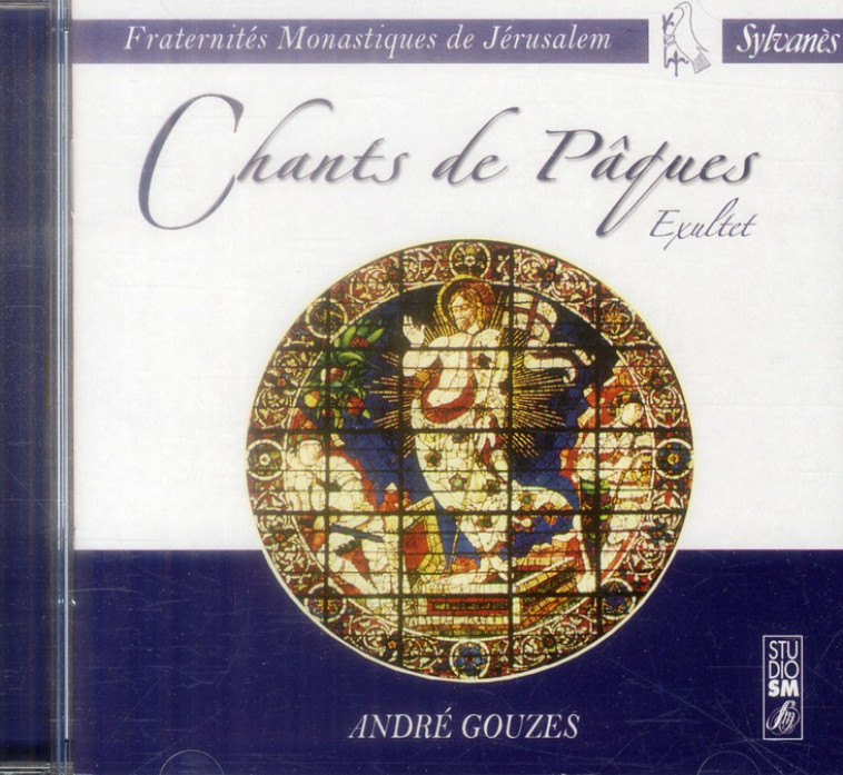 CHANTS DE PAQUES - EXULTET - FRATERNITES MONASTIQUES DE JER - STUDIO SM