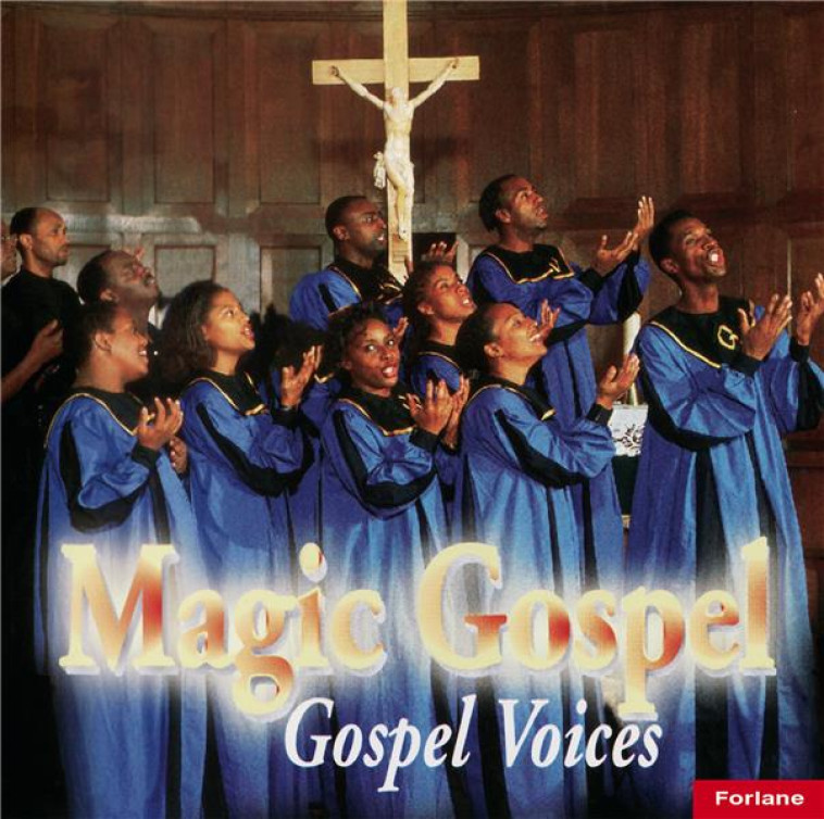 1 GOSPEL VOICES - MAGIC GOSPEL - GOSPEL MAGIC - NC