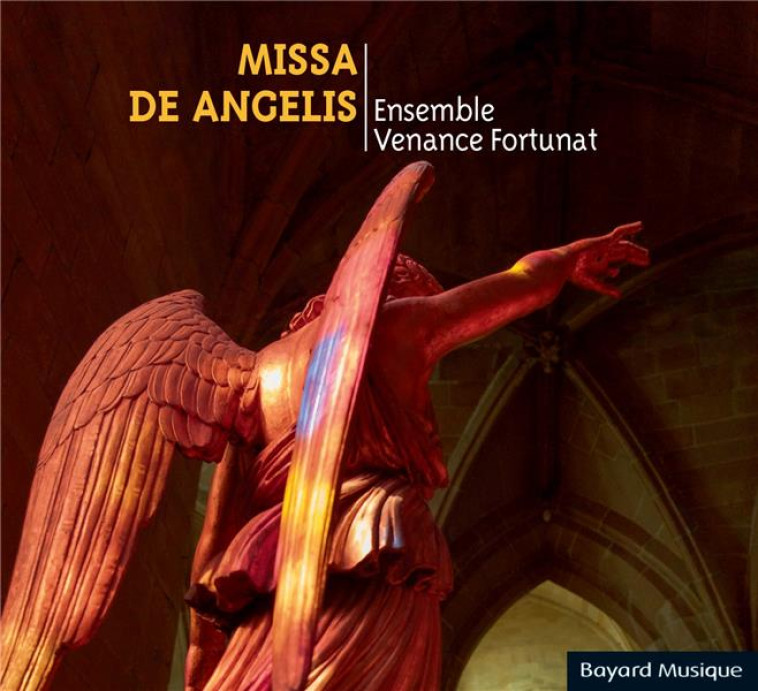 MISSA DE ANGELIS - ENSEMBLE VENANCE FORTUNAT - NC