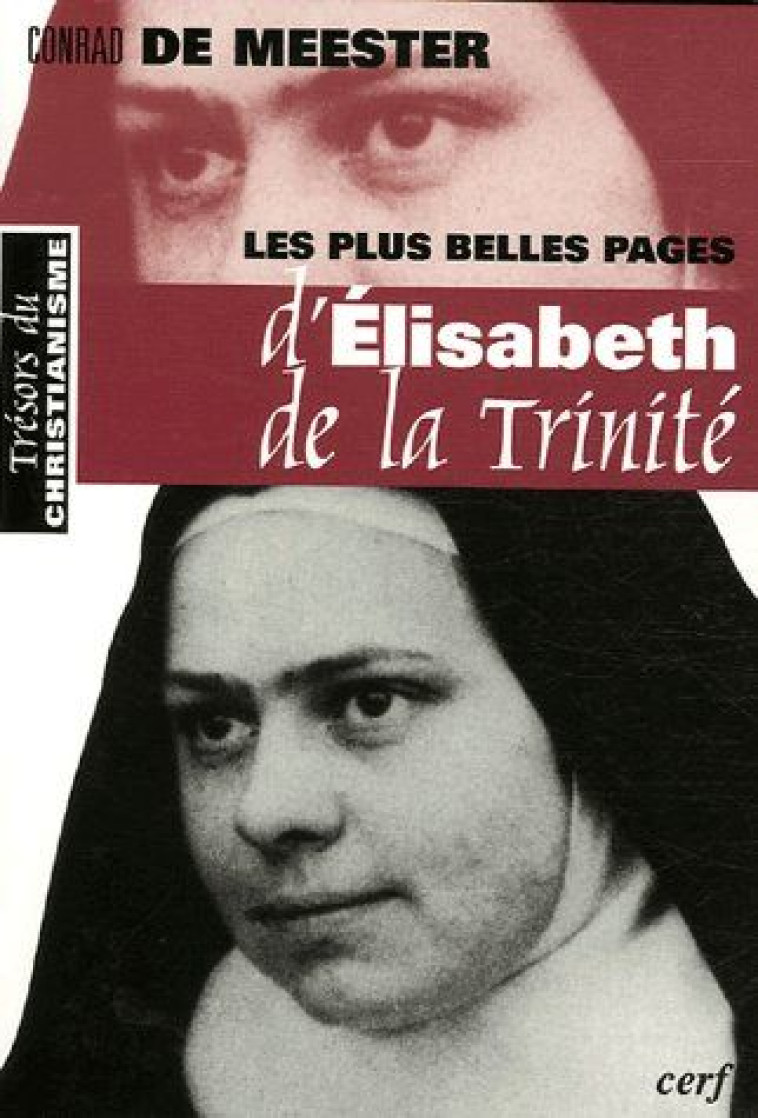 LES PLUS BELLES PAGES D'ELISABETH DE LA TRINITE - TRINITE E D L. - CERF