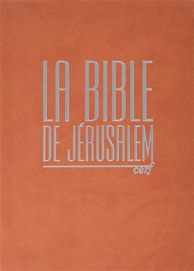 LA BIBLE DE JERUSALEM COMPACTE INTEGRALE FAUVE - EBAF - Cerf