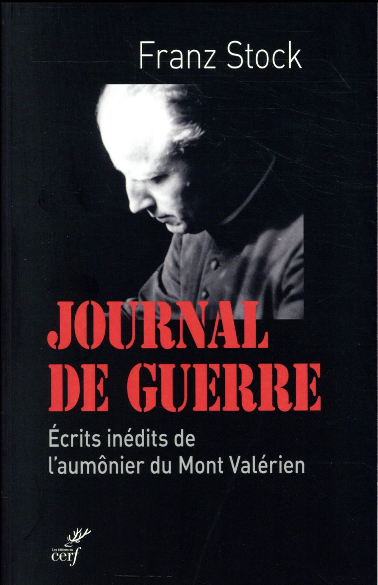 JOURNAL DE GUERRE - FRANZ STOCK - Cerf