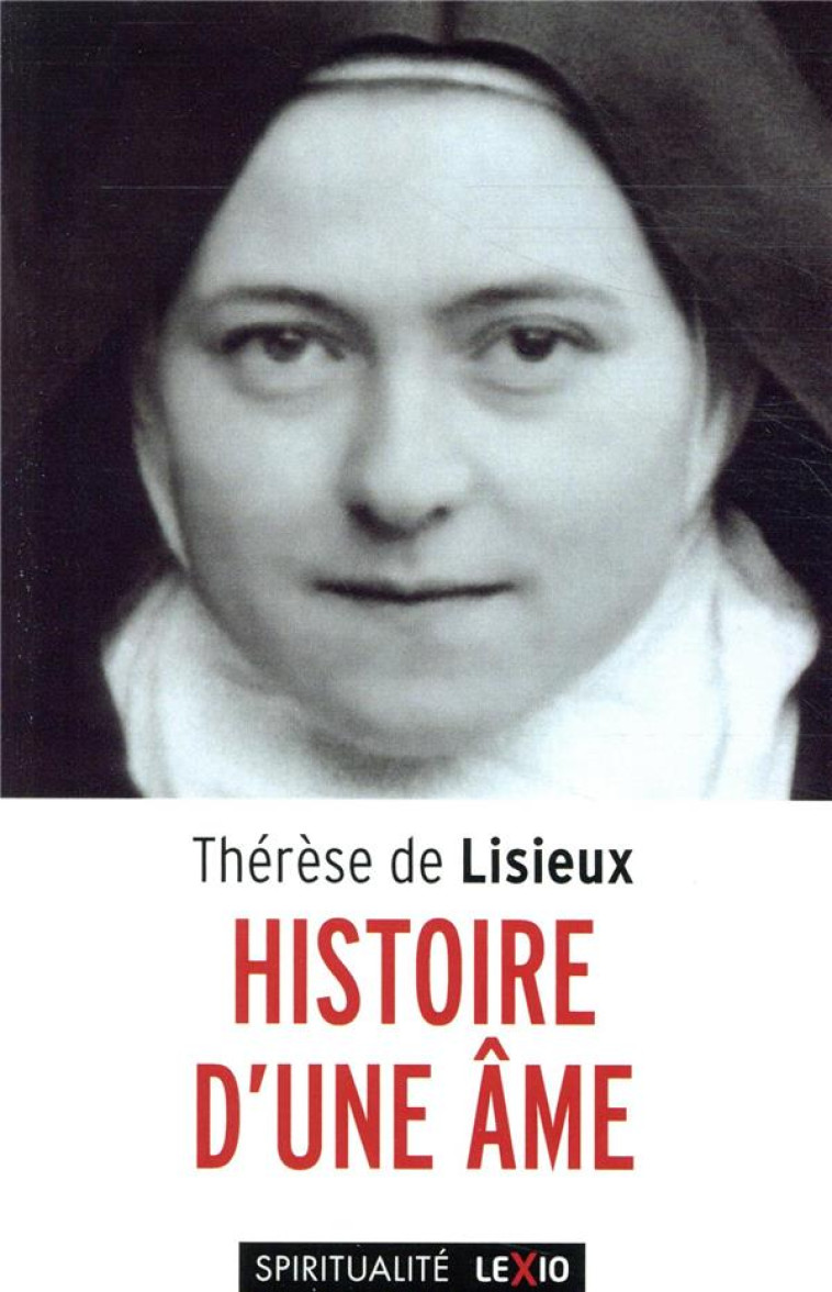 HISTOIRE D'UNE AME - THERESE DE LISIEUX - CERF