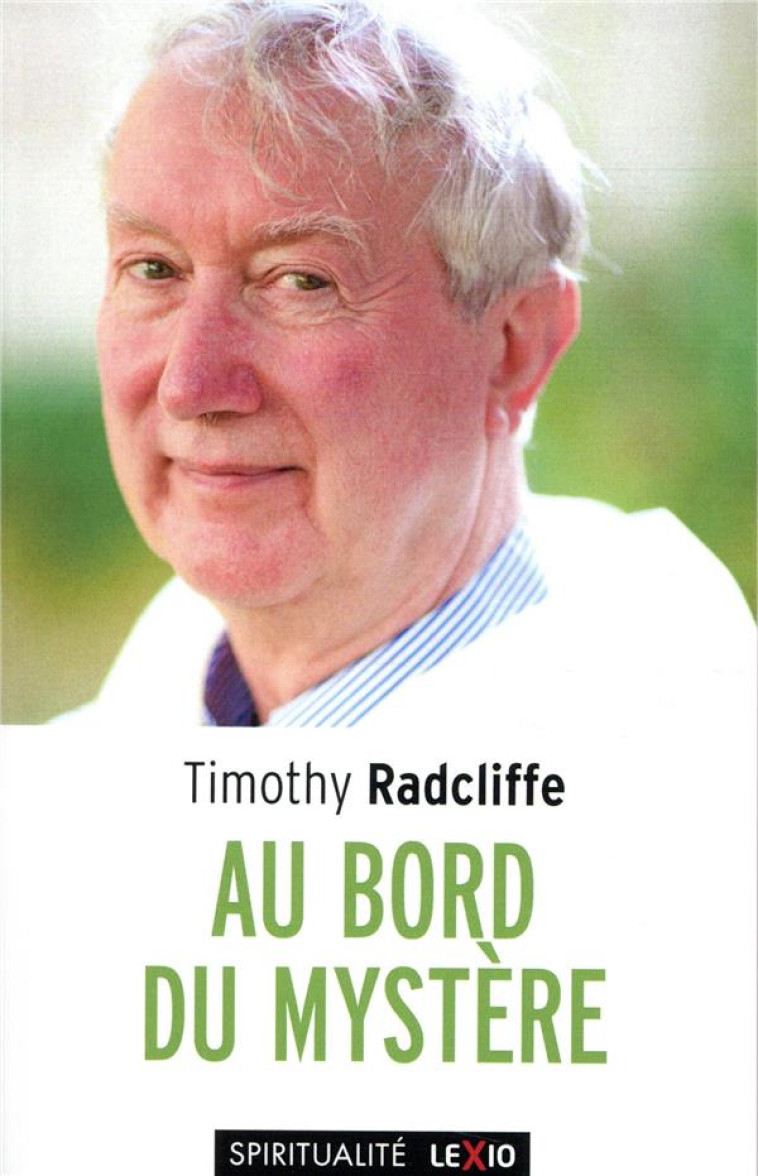 AU BORD DU MYSTERE - TIMOTHY RADCLIFFE - CERF