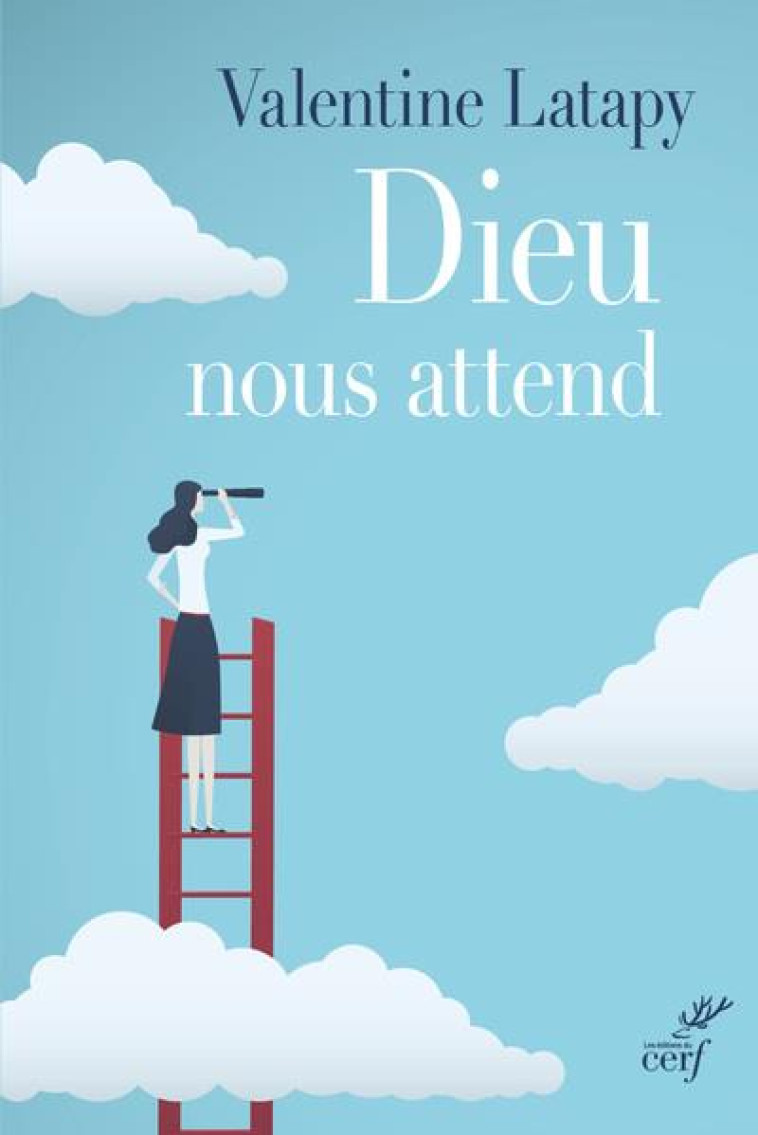 DIEU NOUS ATTEND - LAPATY VALENTINE - CERF