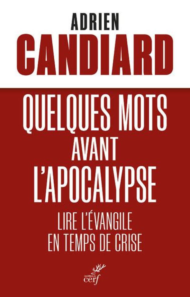 DERNIERS JOURS AVANT L'APOCALYPSE - LIVRE - CANDIARD ADRIEN - CERF