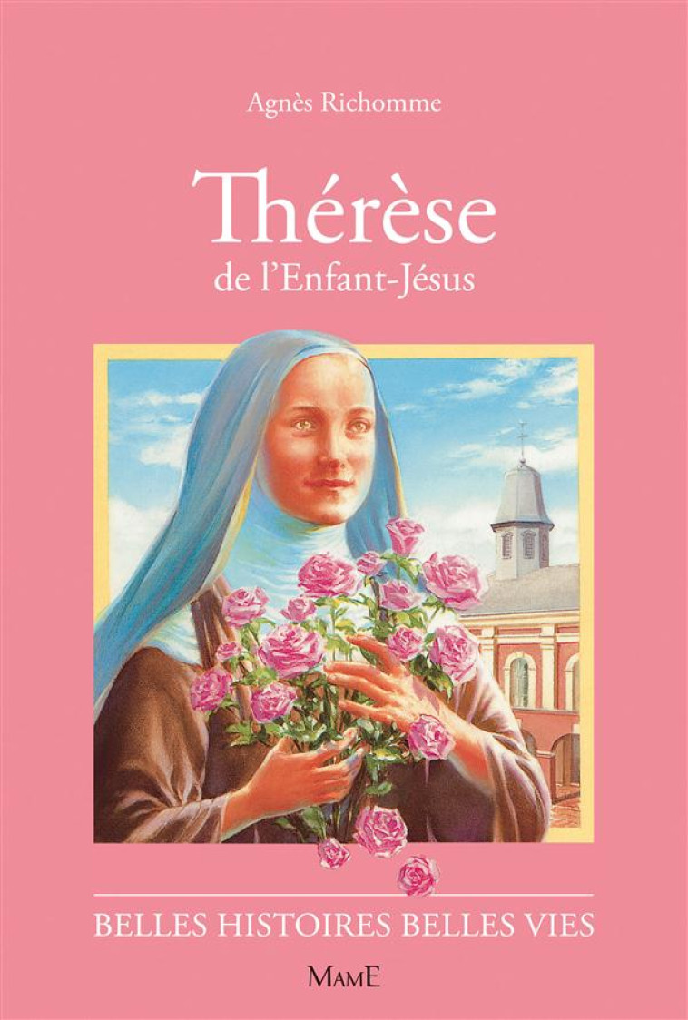 THERESE DE L'ENFANT-JESUS - RICHOMME/RIGOT - FLEURUS