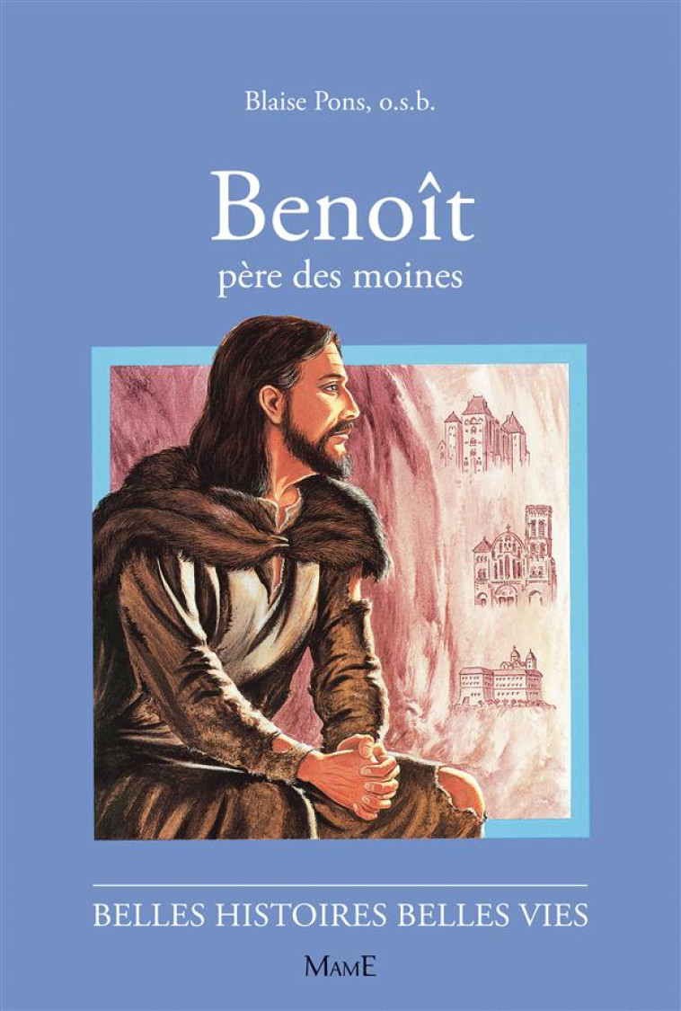 BENOIT, PERE DES MOINES - PONS/RIGOT - FLEURUS