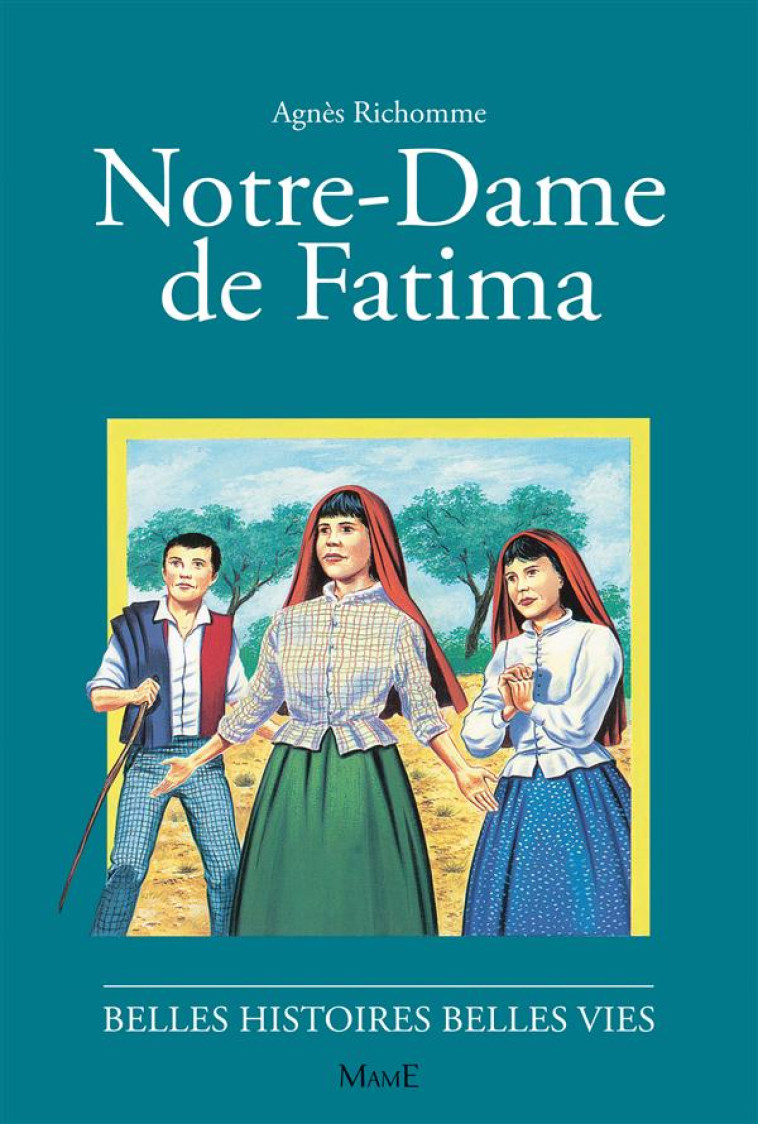 NOTRE DAME DE FATIMA - RICHOMME/RIGOT - FLEURUS