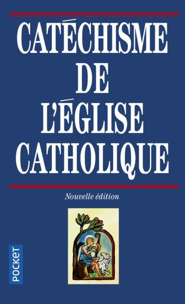 CATECHISME DE L'EGLISE CATHOLIQUE - EGLISE CATHOLIQUE - POCKET