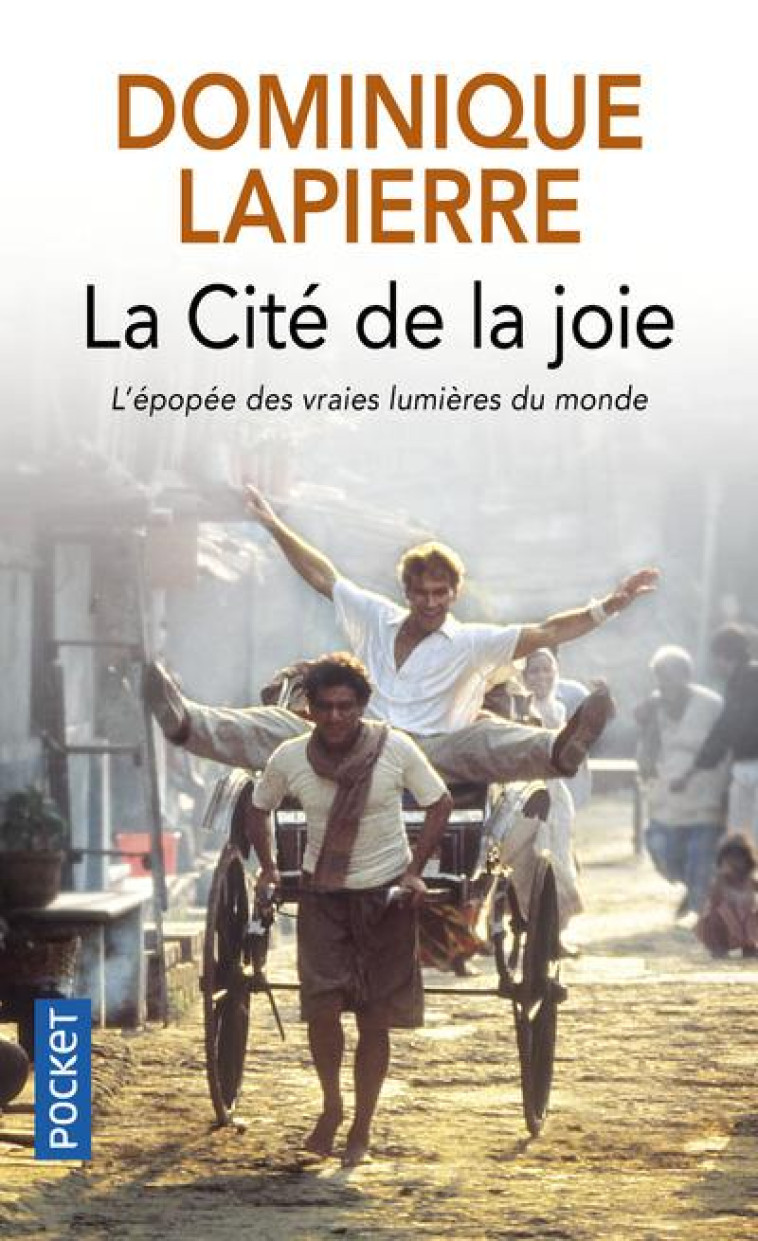 LA CITE DE LA JOIE - DOMINIQUE LAPIERRE - Pocket