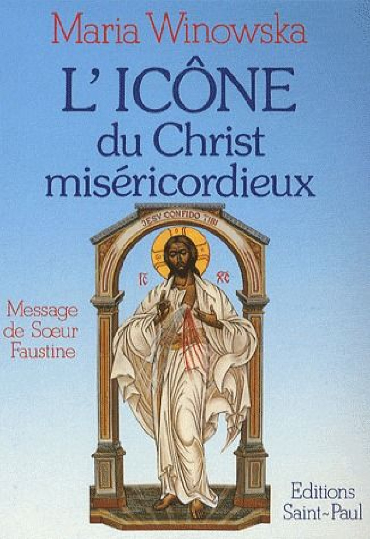 ICONE DU CHRIST MISERICORDIEUX - MARIA WINOWSKA - SAINTPAUL