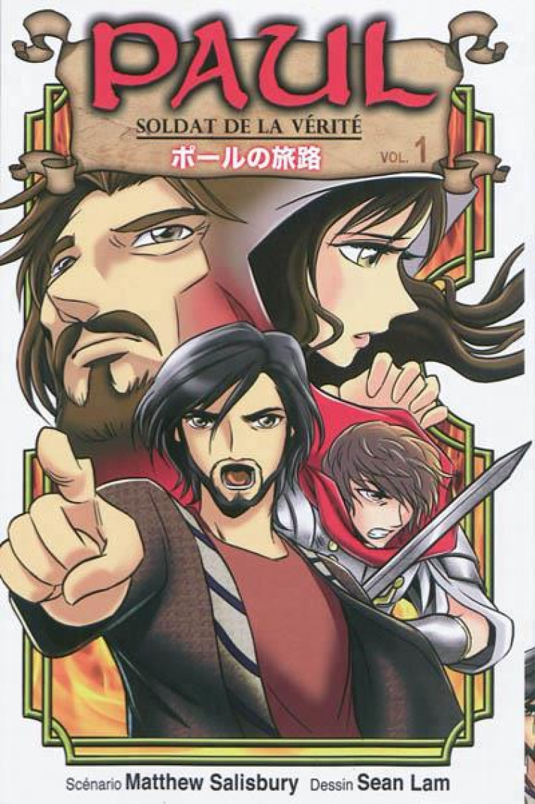 PAUL- DE PERSECUTEUR A APOTRE VOL 1 (MANGA) - MATTHEWS SALISBURY - EMMANUEL