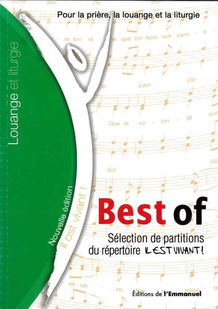 BEST OF - SELECTION DE CHANTS DE L'EMMANUEL ( TEXTES ET PARTITIONS) - COLLECTIF - EMMANUEL