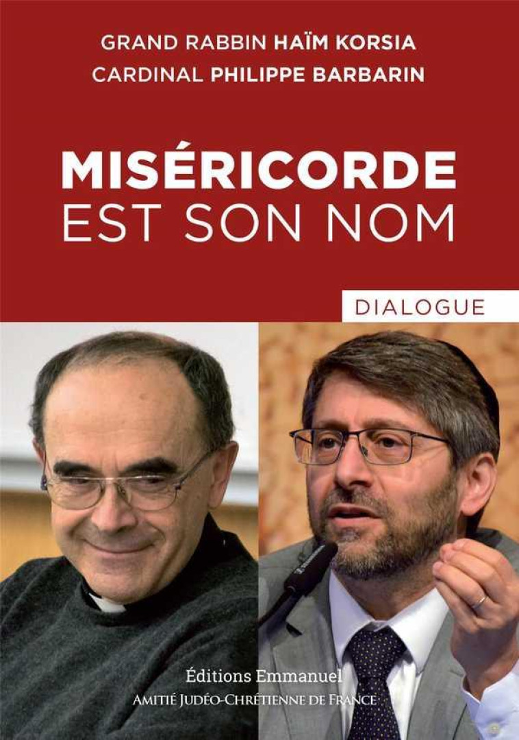 MISERICORDE EST SON NOM - KORSIA/BARBARIN - Ed. de l'Emmanuel