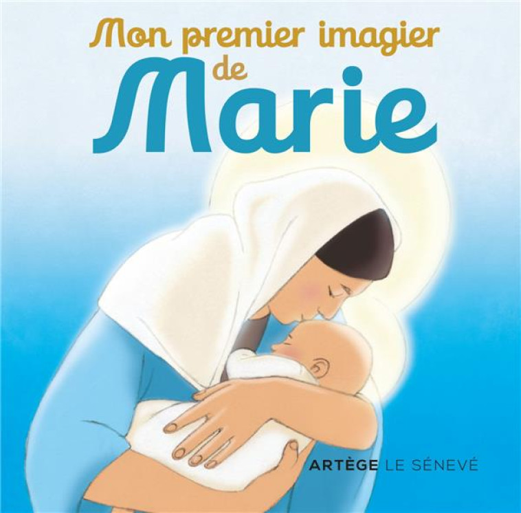 MON PREMIER IMAGIER DE MARIE - D'OYSONVILLE - SENEVE