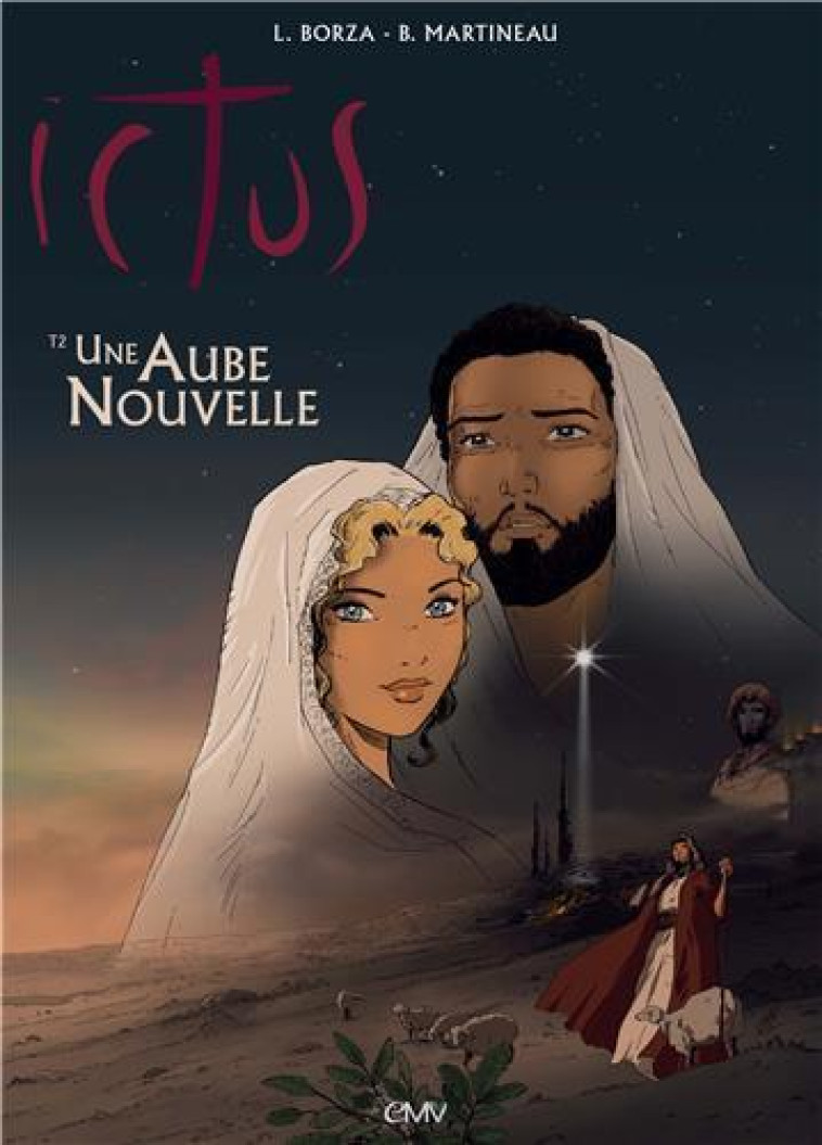 ICTUS TOME 2 - BD - UNE AUBE NOUVELLE - L252 - BORZA - Rassemblement à son image