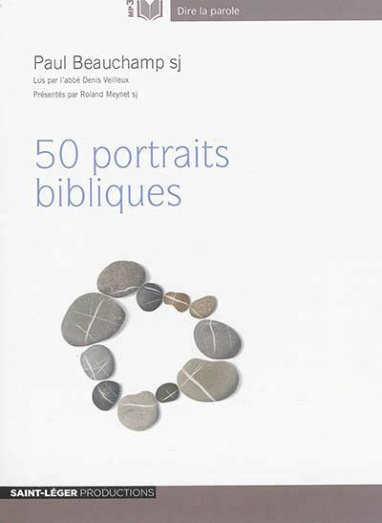 50 PORTRAITS BIBLIQUES - PAUL BEAUCHAMP - Saint-Léger productions