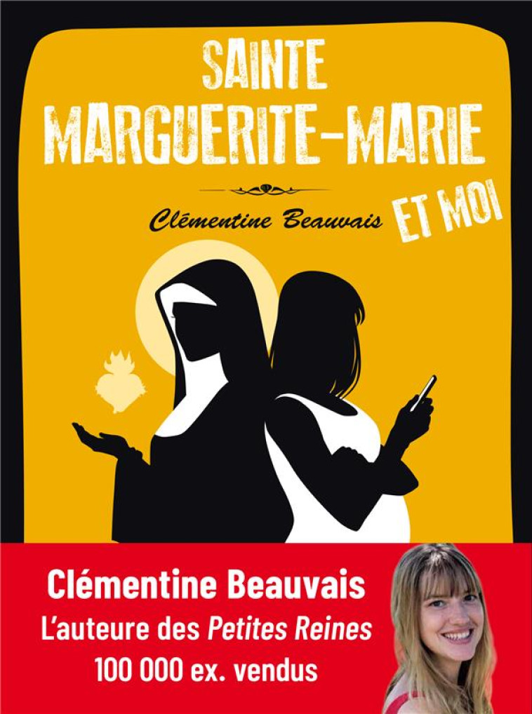 SAINTE MARGUERITE-MARIE ET MOI - CLEMENTINE BEAUVAIS - QUASAR