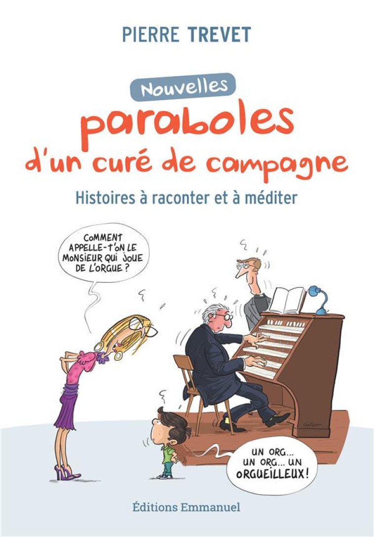 NOUVELLES PARABOLES D'UN CURE DE CAMPAGNE - TREVET PIERRE - EMMANUEL