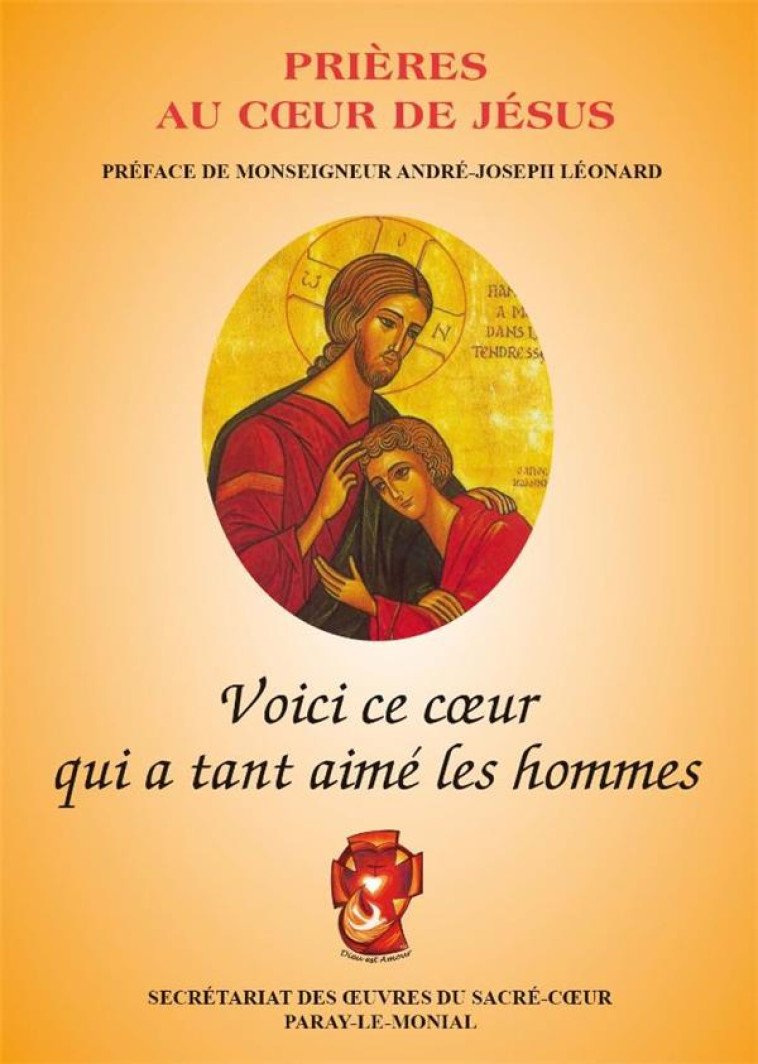 VOICI CE COEUR QUI A TANT AIME LES HOMMES - OEUVRES DU SACRE-COEUR - BOOKS ON DEMAND