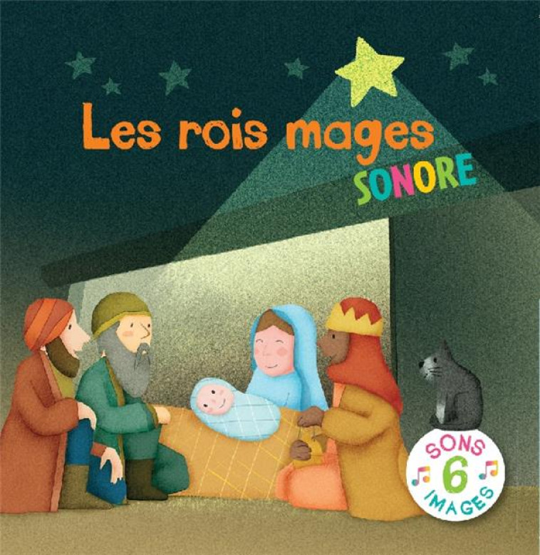 LES ROIS MAGES : SONORE - EMMANUELLE REMOND-DALYAC - SALVATOR