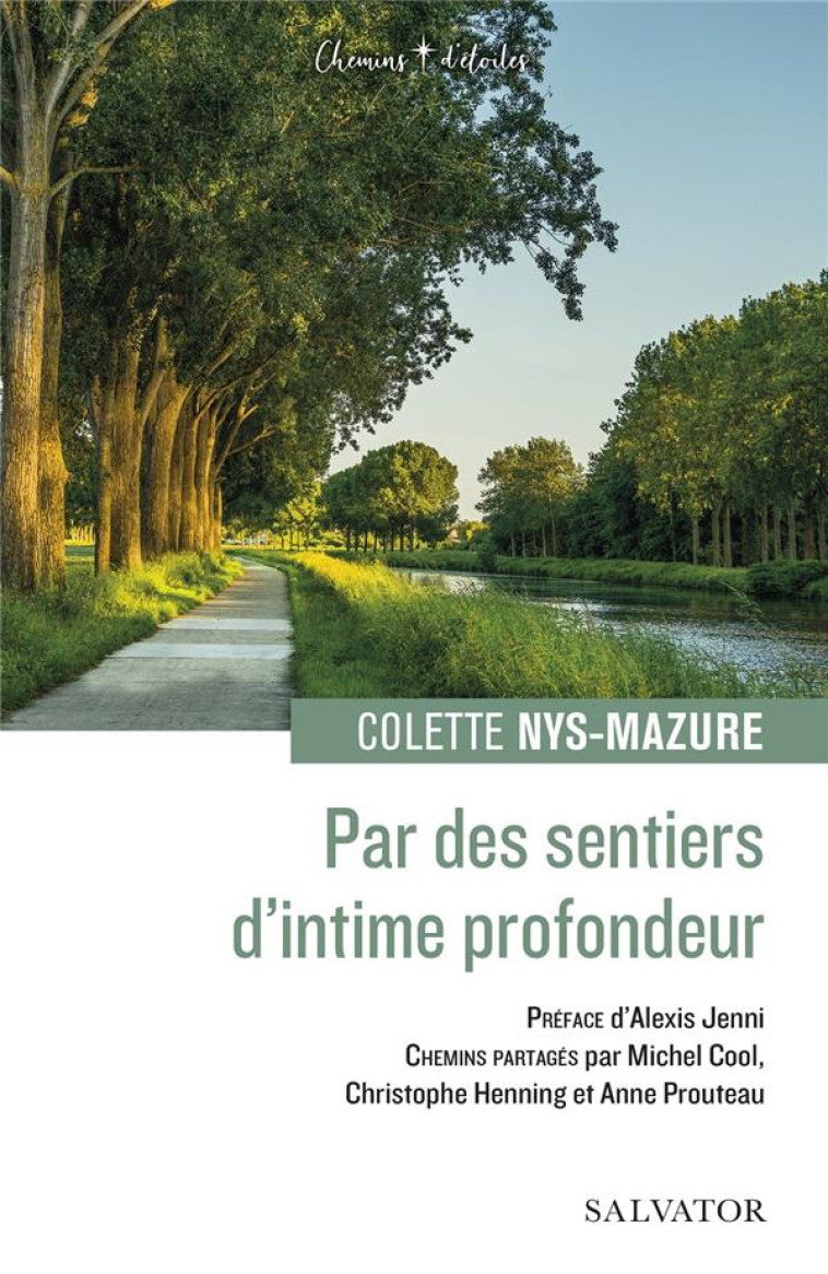 PAR DES SENTIERS D'INTIME PROFONDEUR - NYS-MAZURE COLETTE - SALVATOR