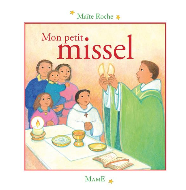 MON PETIT MISSEL - MAITE ROCHE - MAME