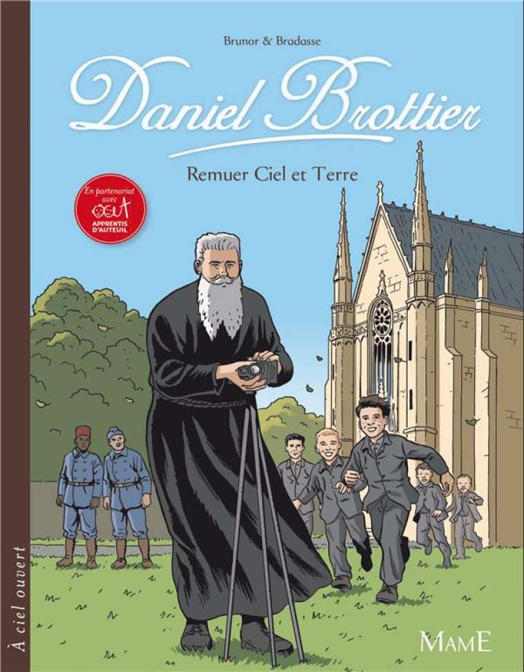 DANIEL BROTTIER, REMUER CIEL ET TERRE - BRUNOR/DUPHOT - Mame