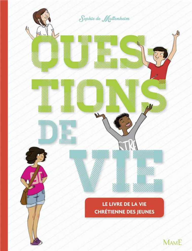 QUESTIONS DE VIE - SOPHIE DE MULLENHEIM - Mame