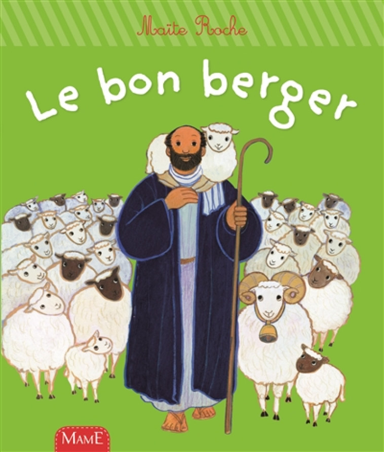 LE BON BERGER - MAITE ROCHE - Mame