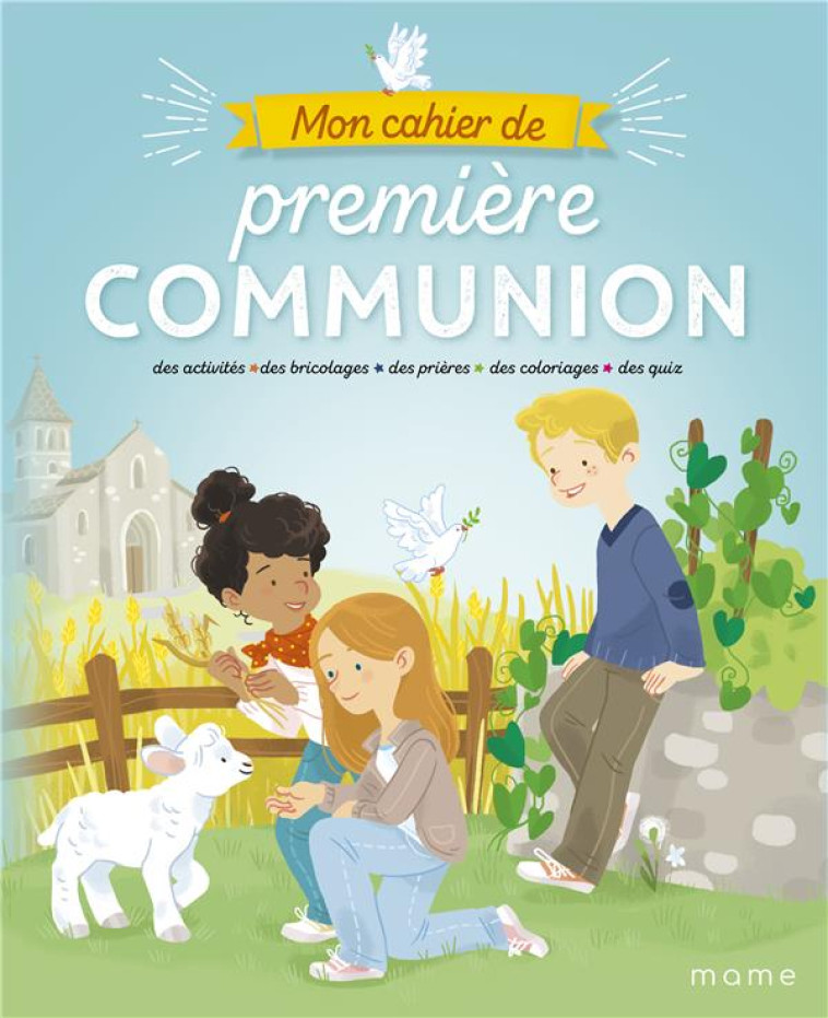 MON CAHIER DE PREMIERE COMMUNION - PIERRE/DELLA-MALVA - MAME