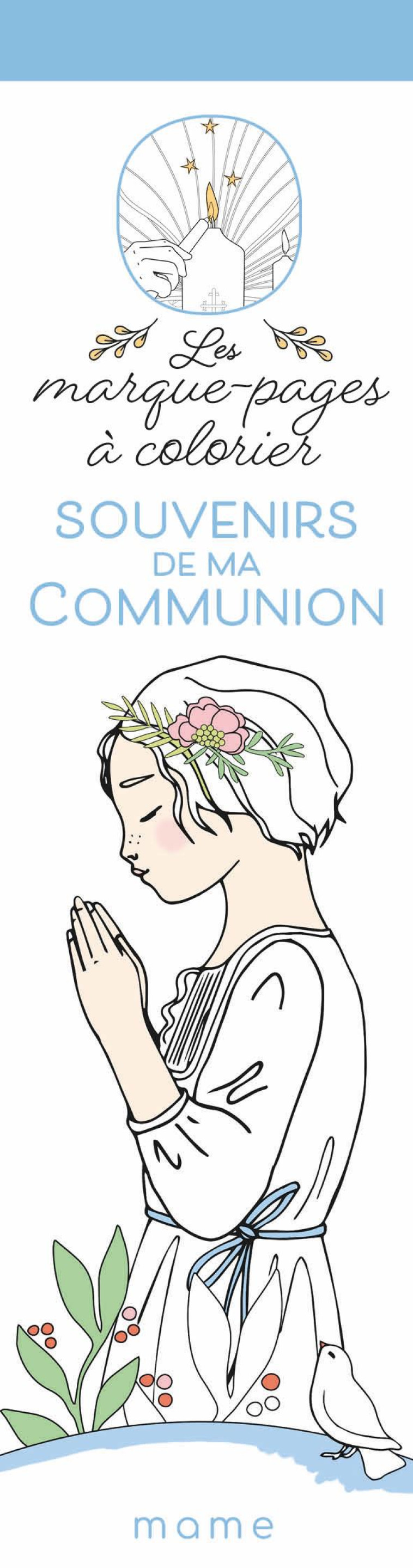 SOUVENIRS DE MA COMMUNION - LES MARQUE PAGES A COLORIER - IDOIA IZUMI - MAME