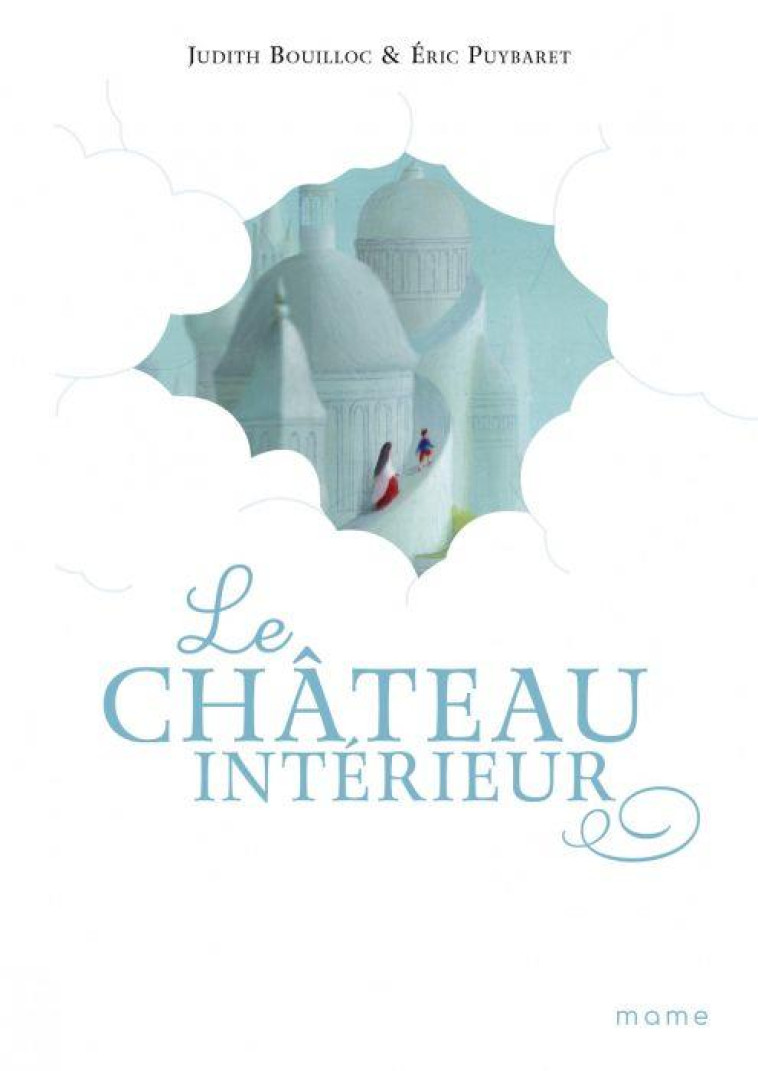 LE CHATEAU INTERIEUR - BOUILLOC/PUYBARET - MAME