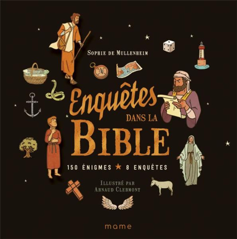 ENQUETES DANS LA BIBLE - SOPHIE DE MULLENHEIM - MAME