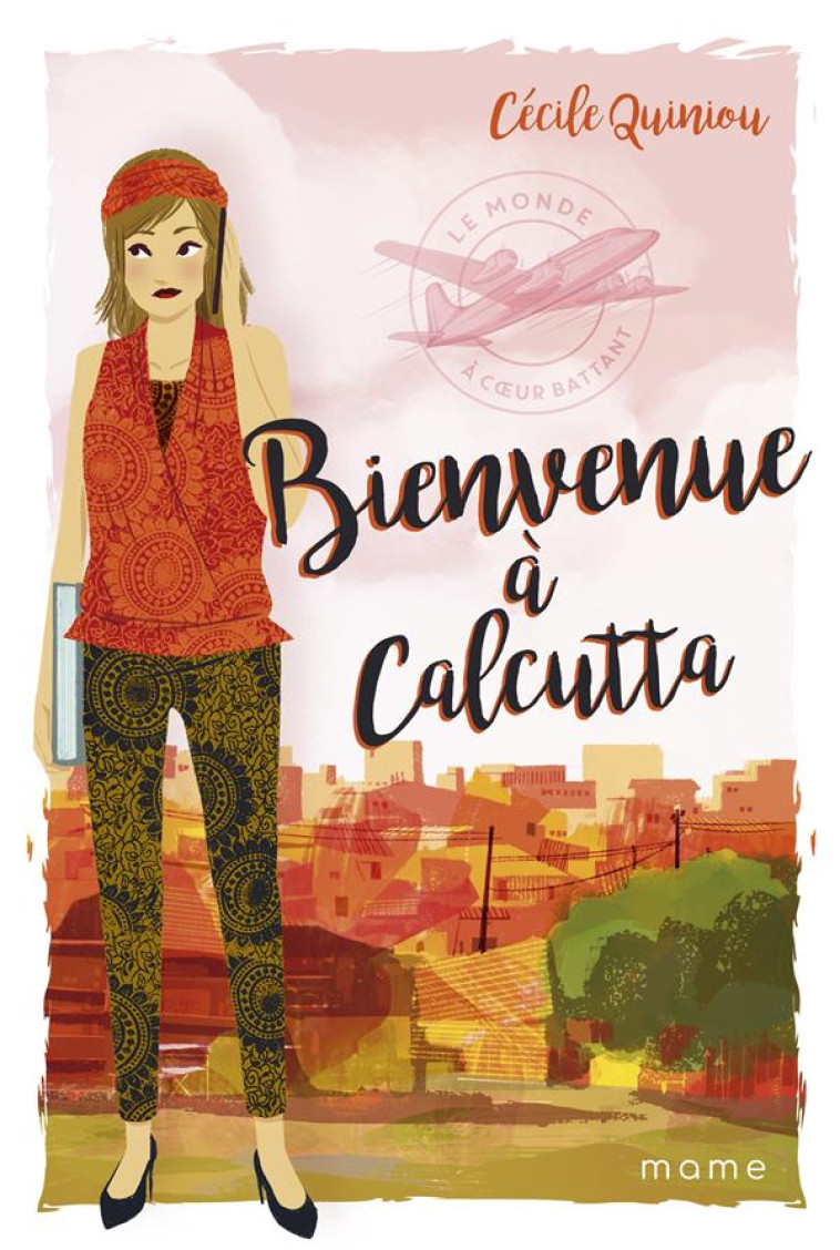 3 - BIENVENUE A CALCUTTA ! - QUINIOU/VIDAL PASTOR - MAME