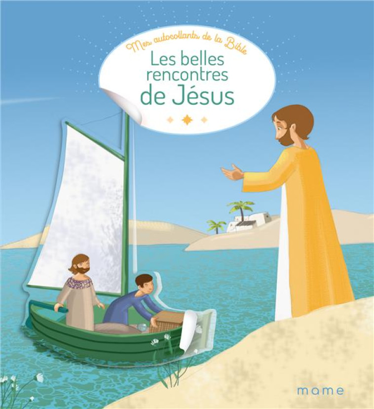 LES BELLES RENCONTRES DE JESUS - BRUNELET MADELEINE - MAME