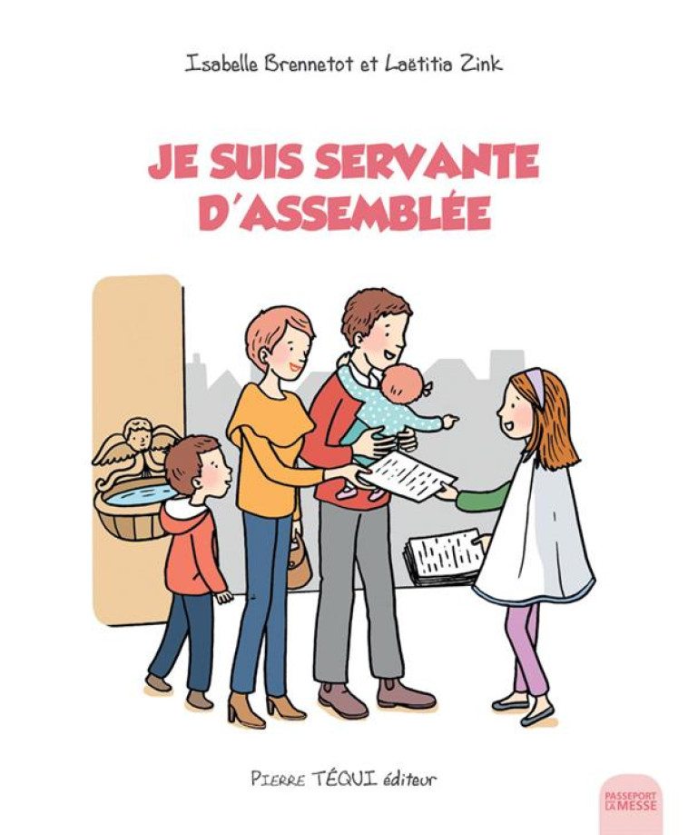 JE SUIS SERVANTE D'ASSEMBLEE - BRENNETOT/ZINK - TEQUI