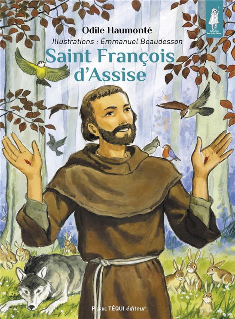 SAINT FRANCOIS D'ASSISE - HAUMONTE/BEAUDESSON - TEQUI