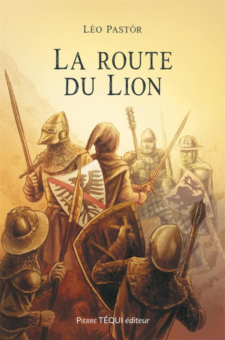 LA ROUTE DU LION - PASTOR/DOUCET - TEQUI