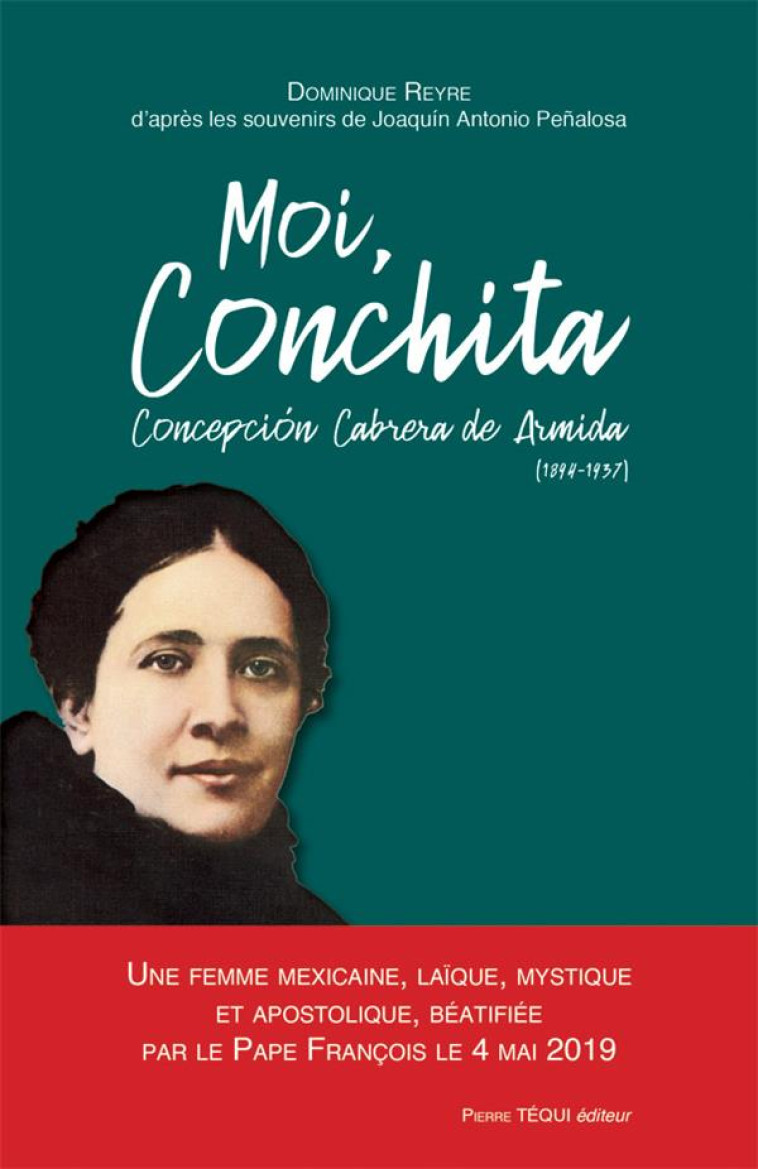 MOI, CONCHITA CONCEPCION CABRERA DE ARMIDA (1894-1937) - REYRE/PENALOSA - TEQUI