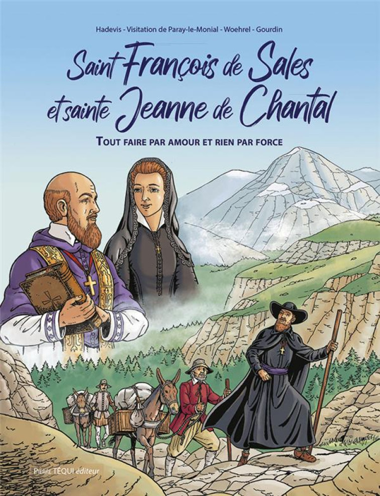 SAINT FRANCOIS DE SALES ET SAINTE JEANNE DE CHANTAL - HADEVIS/WOEHREL - TEQUI