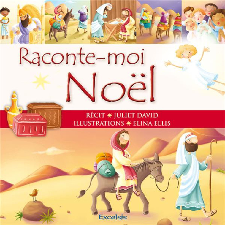 RACONTE-MOI NOEL - DAVID/ELLIS - EXCELSIS