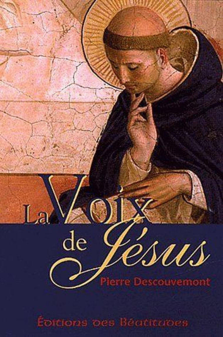 LA VOIX DE J?SUS - PIERRE DESCOUVEMONT - BEATITUDES