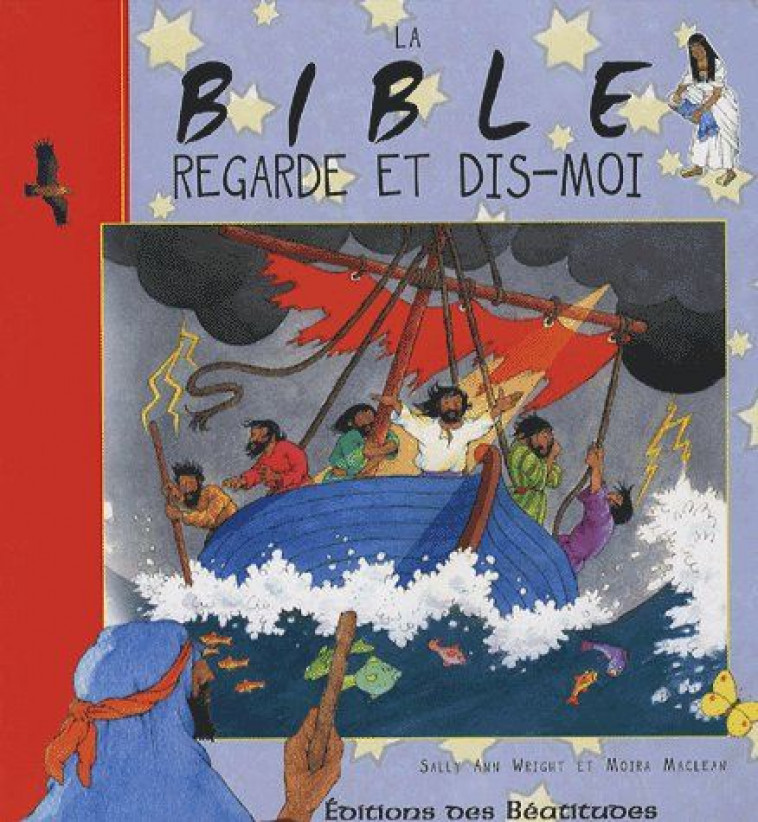 LA BIBLE, REGARDE ET DIS-MOI - SALLY ANN WRIGHT - BEATITUDES