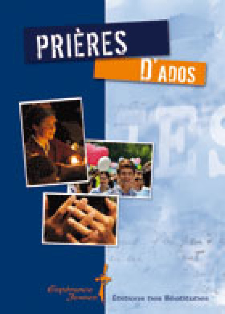 PRIERES D'ADOS - COLLECTIF - BEATITUDES