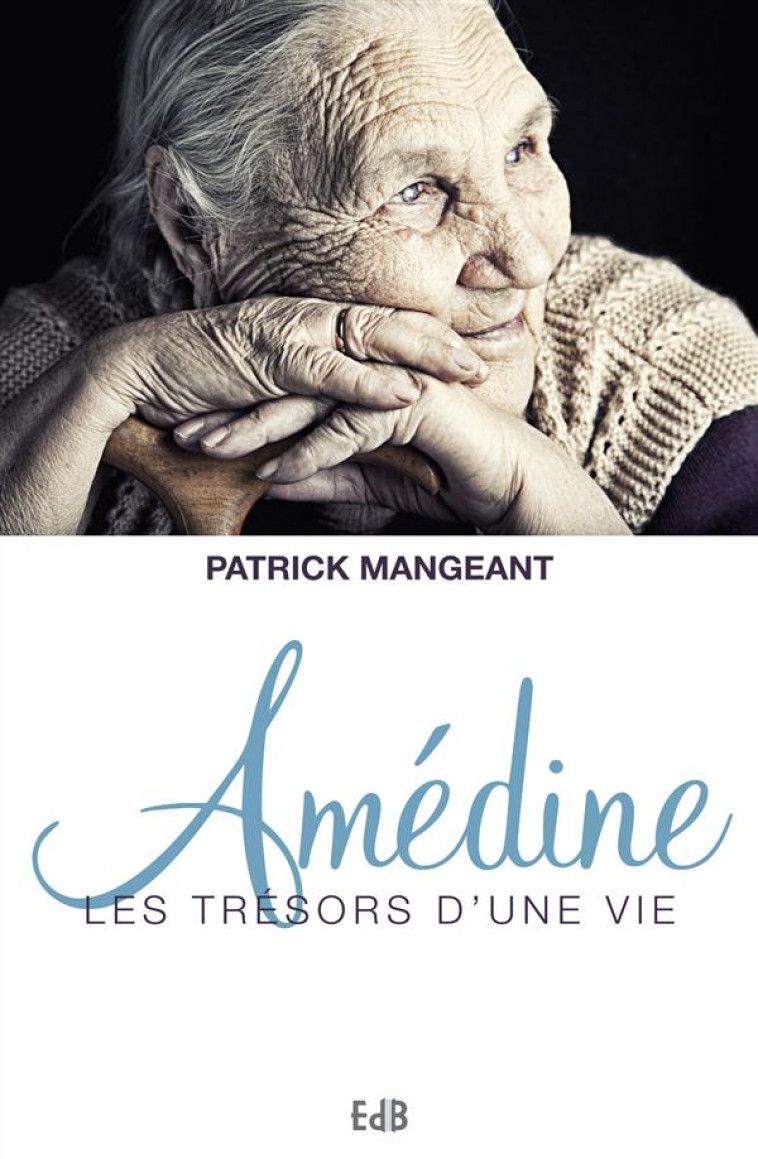 AMEDINE - PATRICK MANGEANT - Ed. des Béatitudes