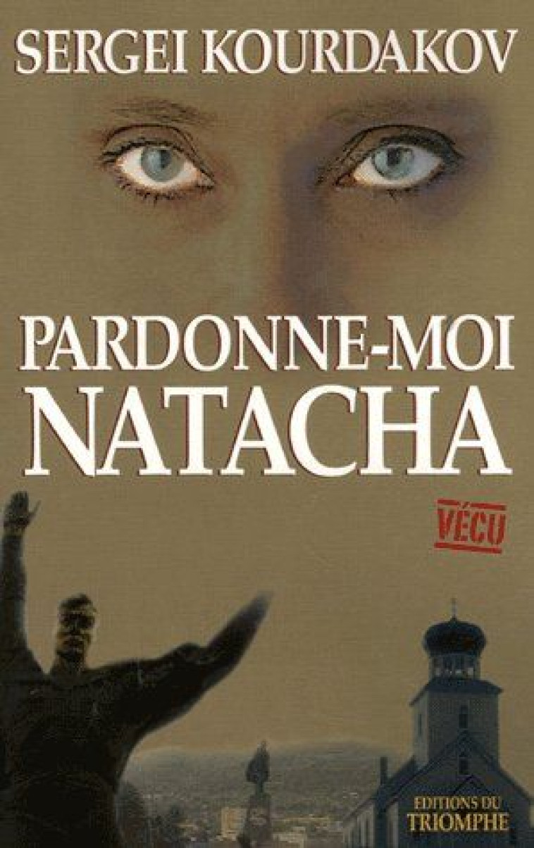 PARDONNE-MOI NATACHA - XXX - TRIOMPHE