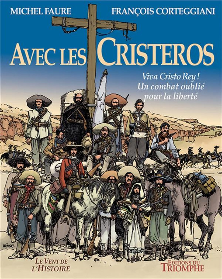 AVEC LES CRISTEROS - XXX - TRIOMPHE